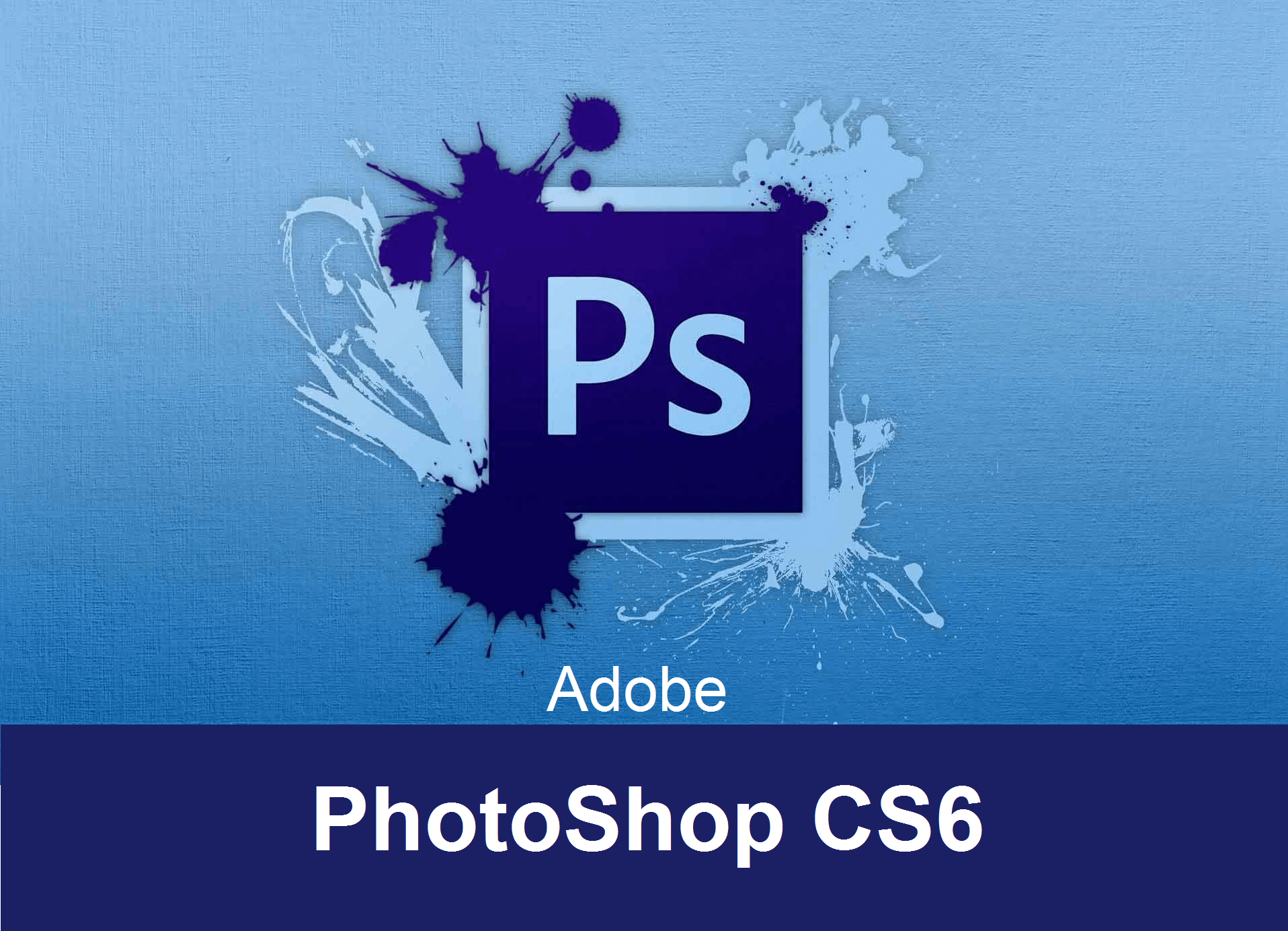 Adobe Photoshop Cs6 Crack 2020 Full Serial Key Free Download 100% Working No Survey