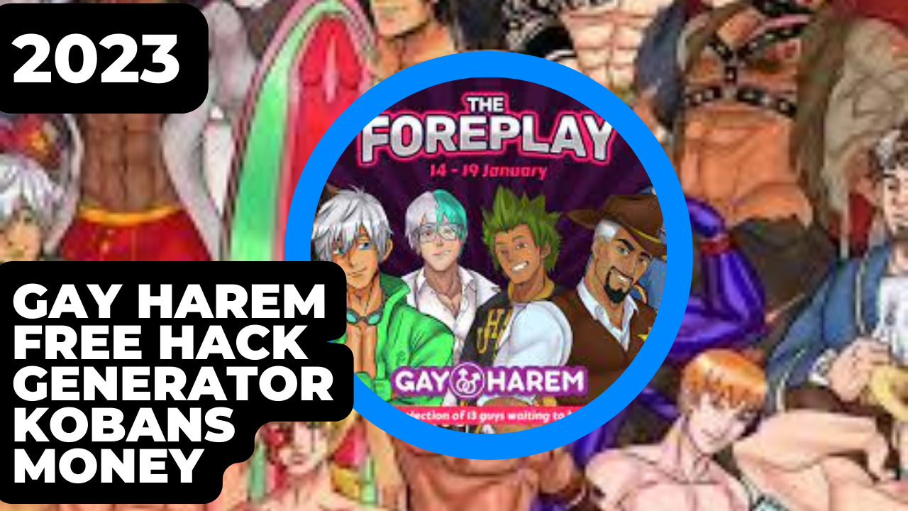 Gay Harem Hack Mod Apk - Free Kobans (Money and Gold) 2023
